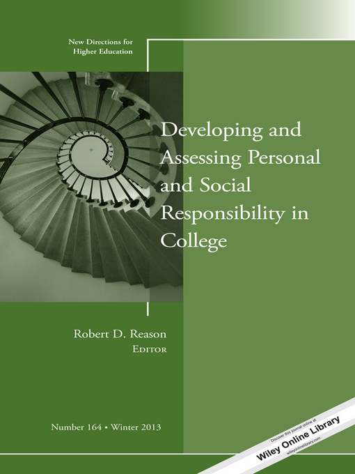 Title details for Developing and Assessing Personal and Social Responsibility in College by Robert D. Reason - Available